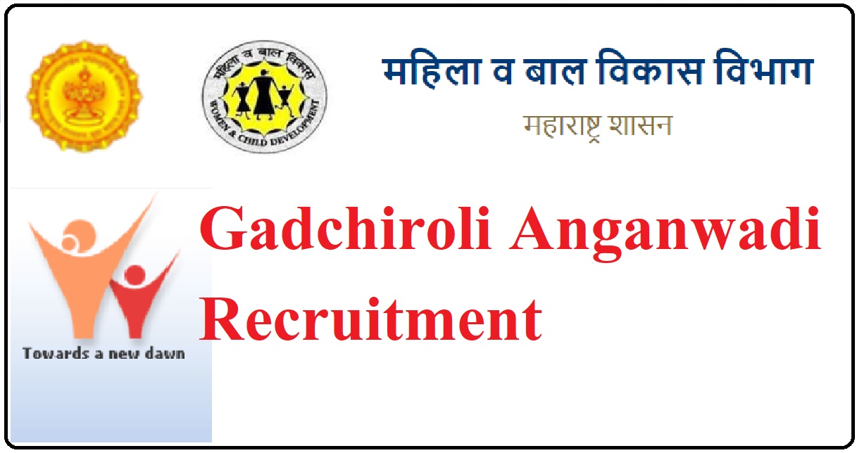 Gadchiroli Anganwadi Recruitment